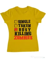 Tricou ADLER dama Busy killing zombies Galben