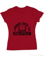 Tricou ADLER dama Donde esta la biblioteca Rosu