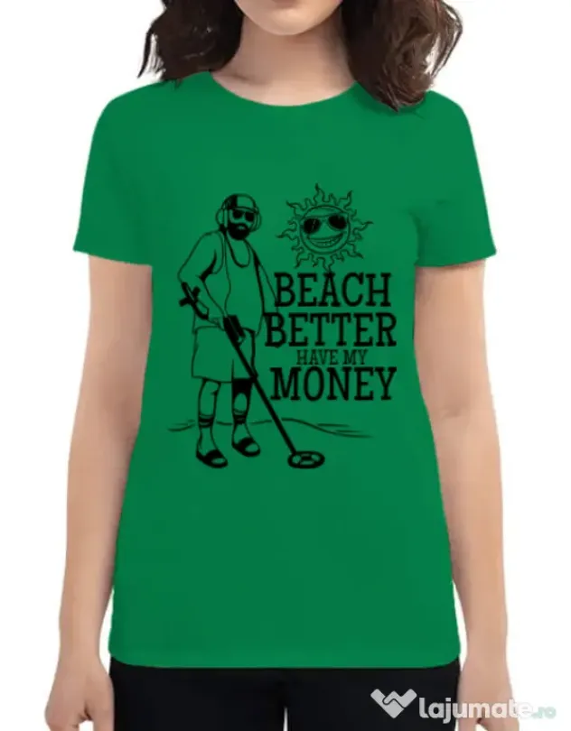 Tricou ADLER dama Beach better have my money Verde mediu