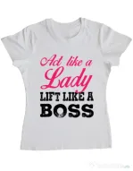 Tricou ADLER dama Lift like a boss Alb