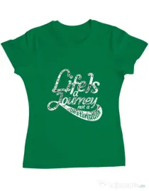 Tricou ADLER dama Life Is A Journey Verde mediu