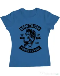 Tricou ADLER dama Born To Fish Albastru azuriu