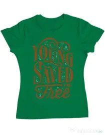 Tricou ADLER dama Young Saved And Free Verde mediu