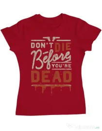 Tricou ADLER dama Dont die Rosu