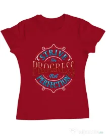 Tricou ADLER dama Strive For Progress Not Perfection Rosu