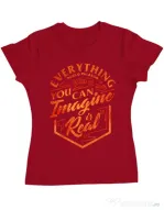 Tricou ADLER dama Everything You Can Imagine is Real Rosu