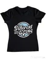 Tricou ADLER dama Different Doesnt Mean Wrong Negru