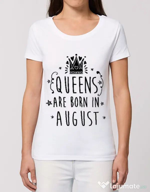 Tricou STANLEY STELLA dama Queens are born in August Alb