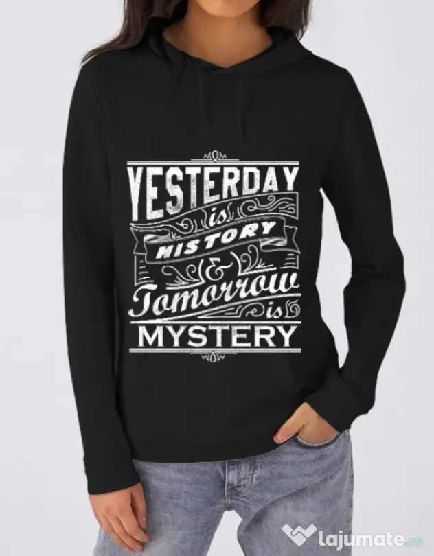 Hoodie dama cu gluga Yesterday is history Negru