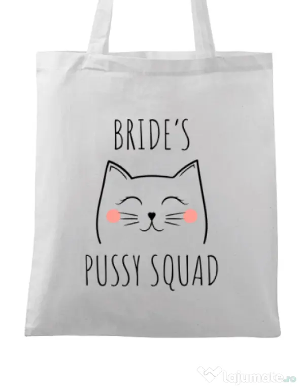 Sacosa personalizata Burlacite Brides pussy squad 2 Alb