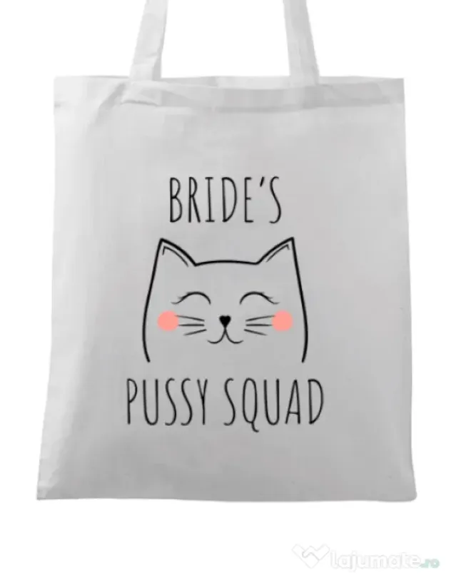 Sacosa personalizata Burlacite Brides pussy squad 2 Alb