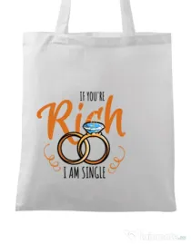 Sacosa personalizata Burlacite If you are rich Alb