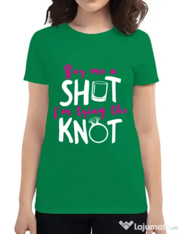 Tricou Petrecerea burlacitelor ADLER Buy me a shot Verde