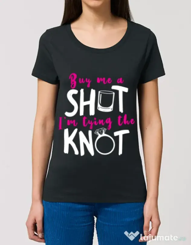 Tricou Petrecerea burlacitelor STANLEY STELLA Buy me a shot Negru