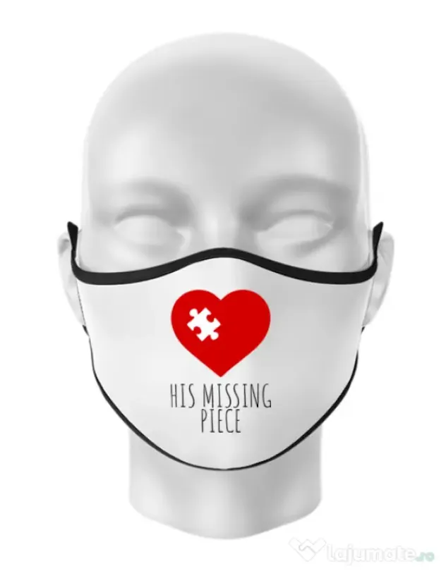 Masca personalizata reutilizabila His missing piece Alb