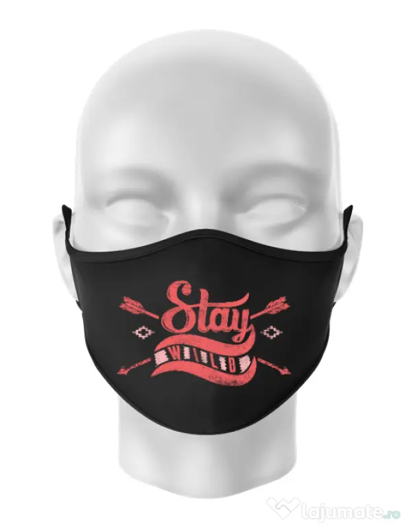 Masca personalizata reutilizabila Stay wild Negru