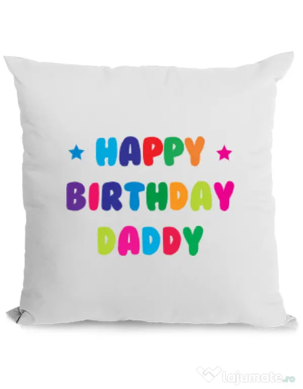 Perna personalizata Happy Birthday Daddy Alb