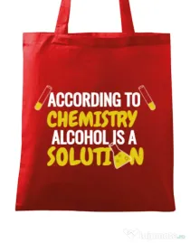 Sacosa din panza Alcohol is a solution Rosu