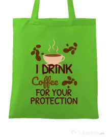 Sacosa din panza Coffee for protection Verde mar