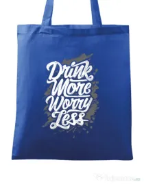 Sacosa din panza Drink more worry less Albastru regal