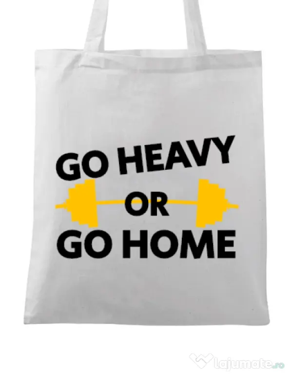 Sacosa din panza Go heavy or go home Alb
