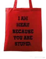 Sacosa din panza I am mean Rosu