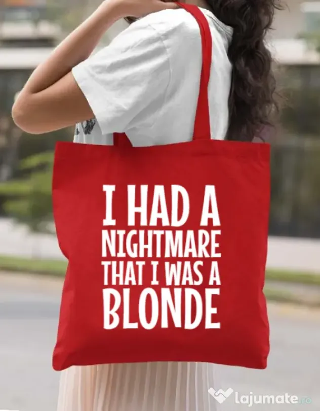Sacosa din panza I had a nightmare Blonde Rosu
