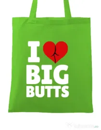 Sacosa din panza I love big butts Verde mar