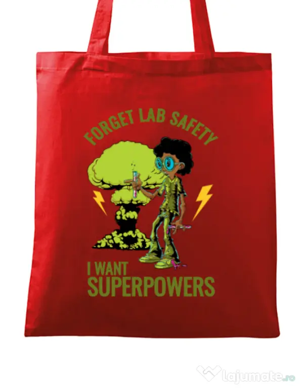 Sacosa din panza I want superpowers Rosu