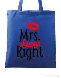 Sacosa din panza Mrs always right Albastru regal