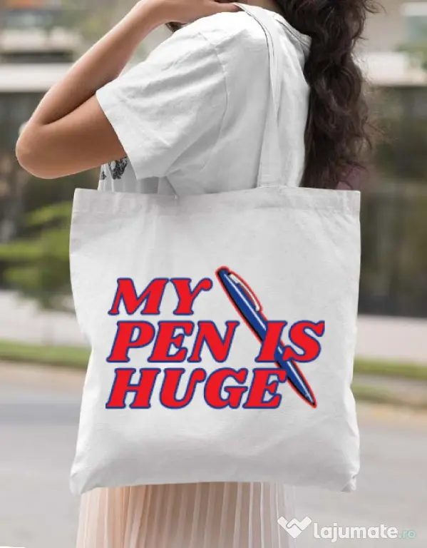 Sacosa din panza My pen is huge Alb
