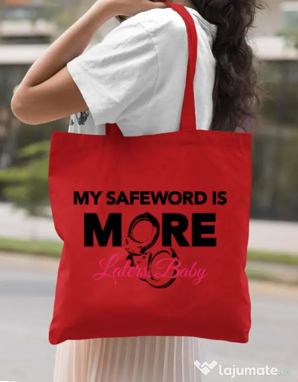 Sacosa din panza My safeword is more Rosu