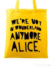 Sacosa din panza Not in wonderland Galben