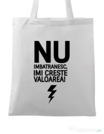 Sacosa din panza Nu imbatranesc Alb