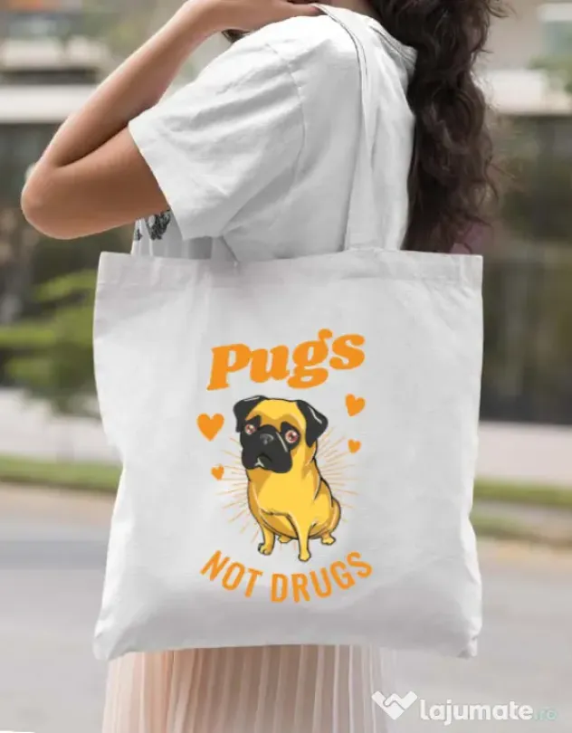 Sacosa din panza Pugs not drugs Alb
