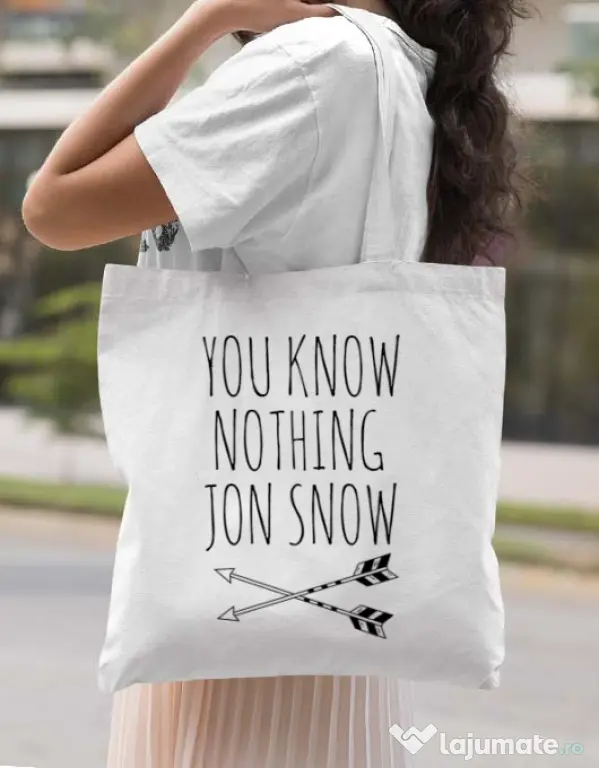 Sacosa din panza You know nothing Alb