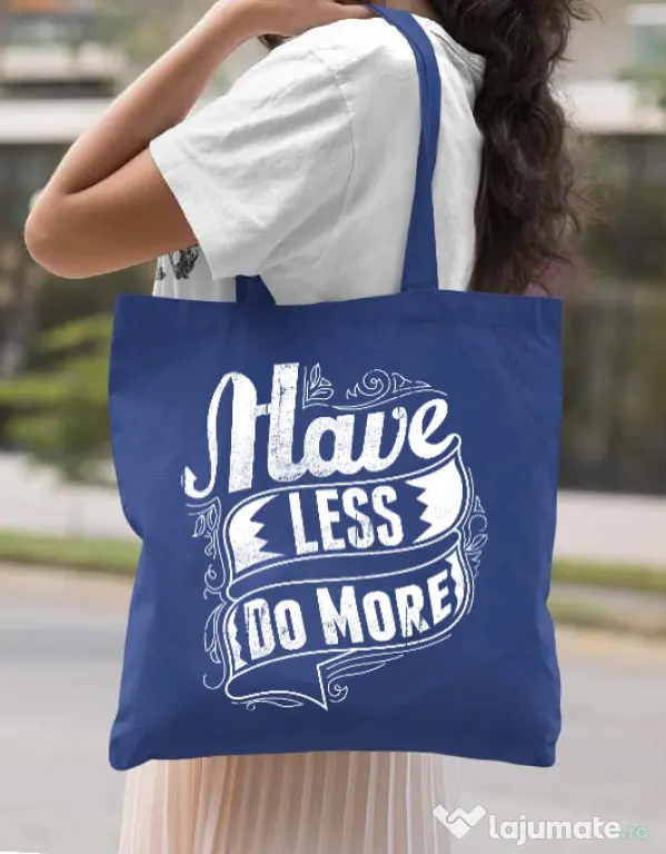 Sacosa din panza Have less do more Albastru regal