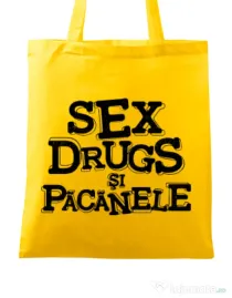 Sacosa din panza Sex, drugs si pacanele Galben