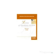 Limba si literatura romana. Manual pentru clasa a 11-a - Marin Iancu