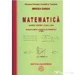 Matematica Manual pentru clasa a 11-a, Trunchi comun+curriculum diferentiat (3 ore) - Mircea Ganga