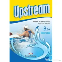 Upstream, Upper-Intermediate B2+, Upstream, Manual curs de limba engleza - Virginia Evans