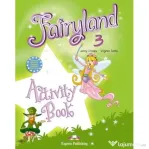 Fairyland 3, Activity Book, Caietul elevului - Virginia Evans