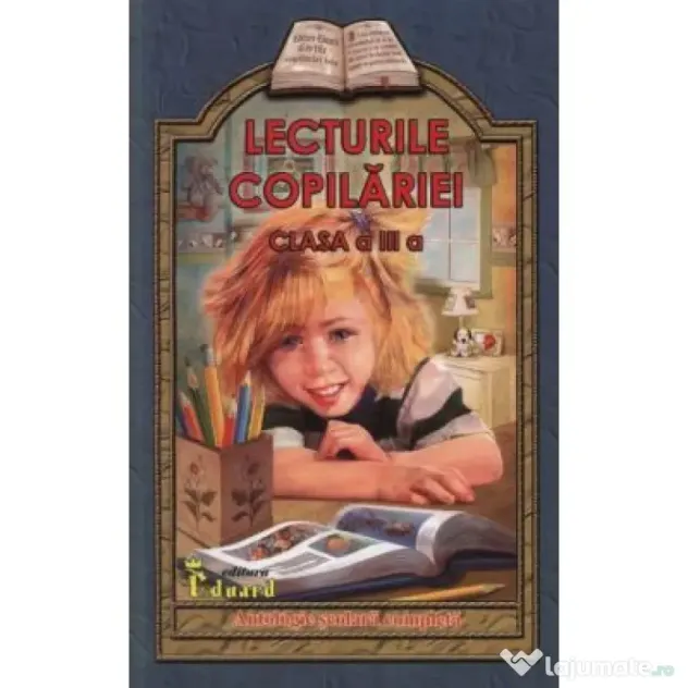 Lecturile copilariei pentru clasa a 3-a - Lucica Buzenchi