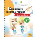 Comunicare in limba romana. Caiet de lucru clasa 1 - Cleopatra Mihailescu, Tudora Pitila
