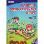 Caietul prescolarului istet. Grupa mare. Semestrul 1- Gheorghita Dorobantu