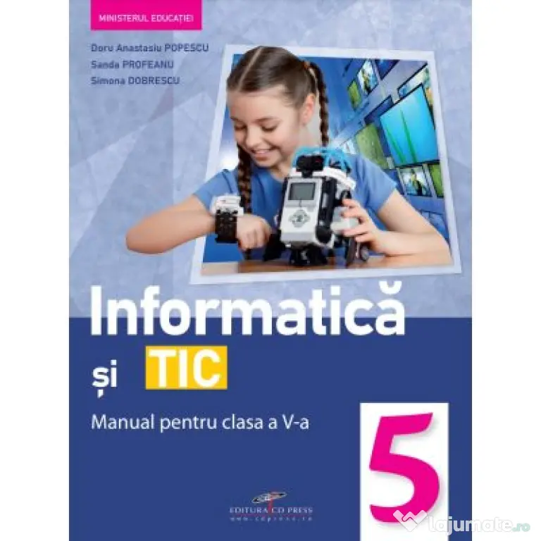 Informatica si Tic. Manual clasa a 5-a - Doru Anastasiu Popescu