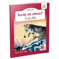 Invat sa citesc! Nivelul 3. Colt Alb - adaptare dupa Jack London