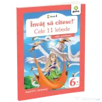 Invat sa citesc! Nivelul 1. Cele unsprezece lebede - dupa H. C. Andersen