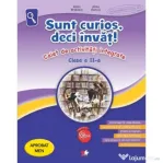 Sunt curios, deci invat! Caiet de activitati integrate. Clasa a 2-a - Alina Bratosin