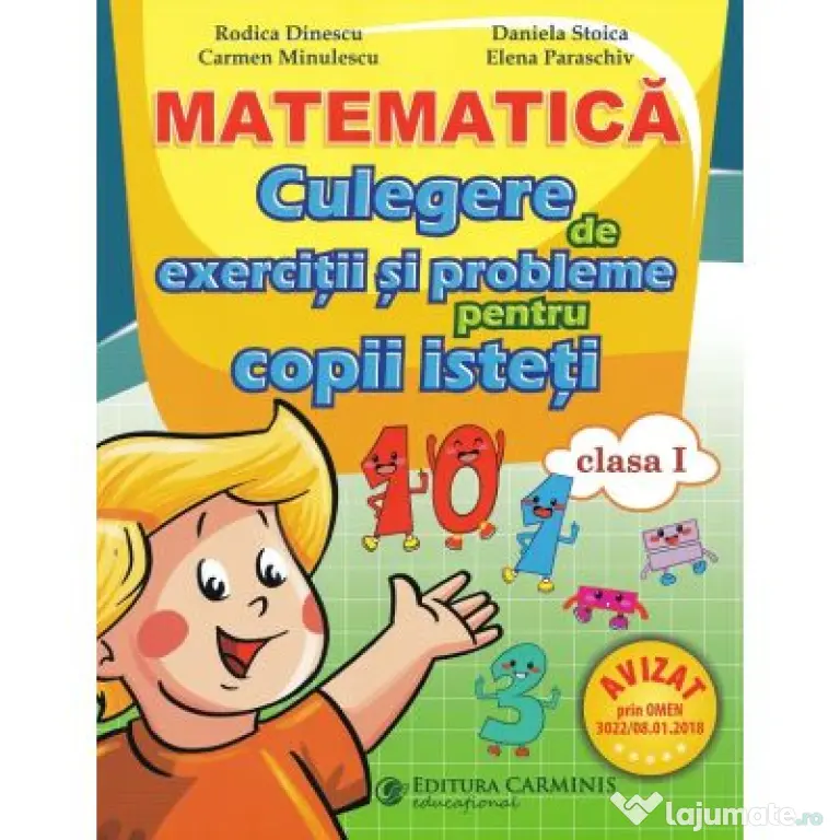 Matematica. Culegere de exercitii si probleme pentru copii isteti. Clasa 1 - Rodica Dinescu